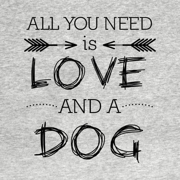 All you need is love and a dog #1 by PolygoneMaste